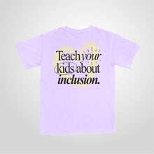 Load image into Gallery viewer, Teach Inclusion (Orchid)